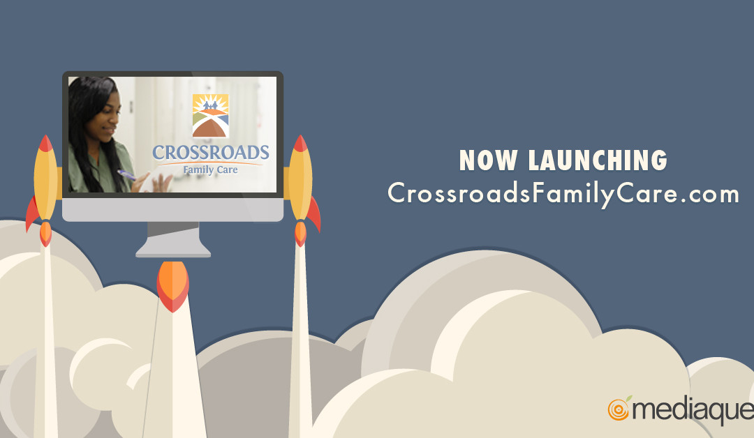 Launching Crossroads Family Care
